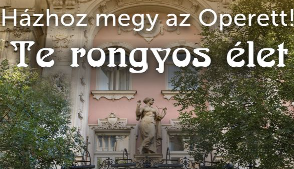 Budapesti Operettszínház 'Házhoz megy az operett!